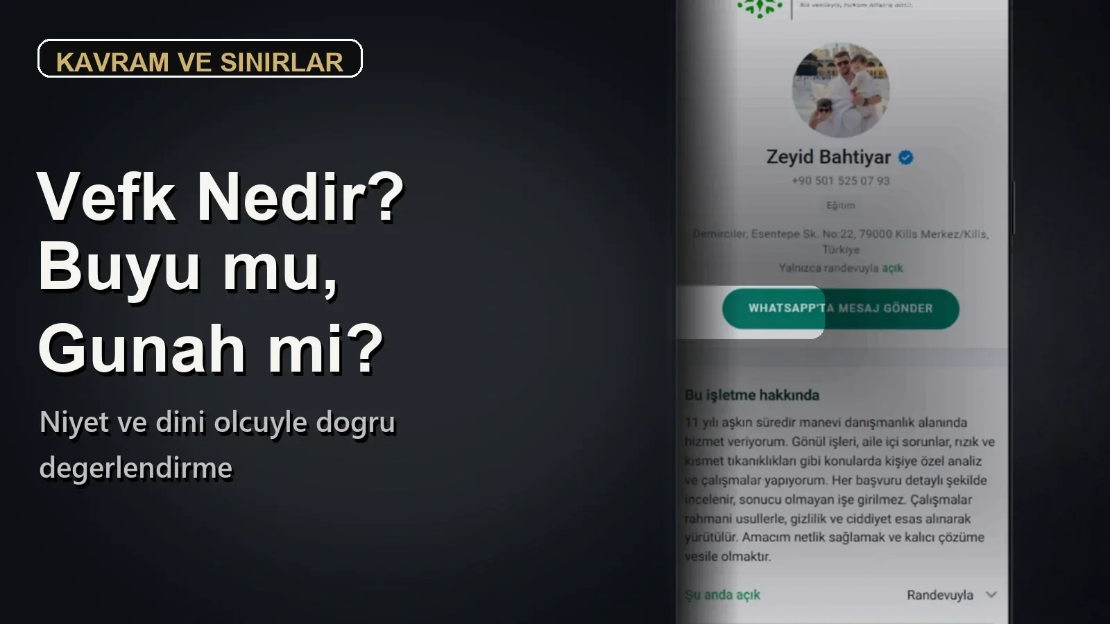 Vefk Nedir? Vefk Büyü mü, Günah mı?